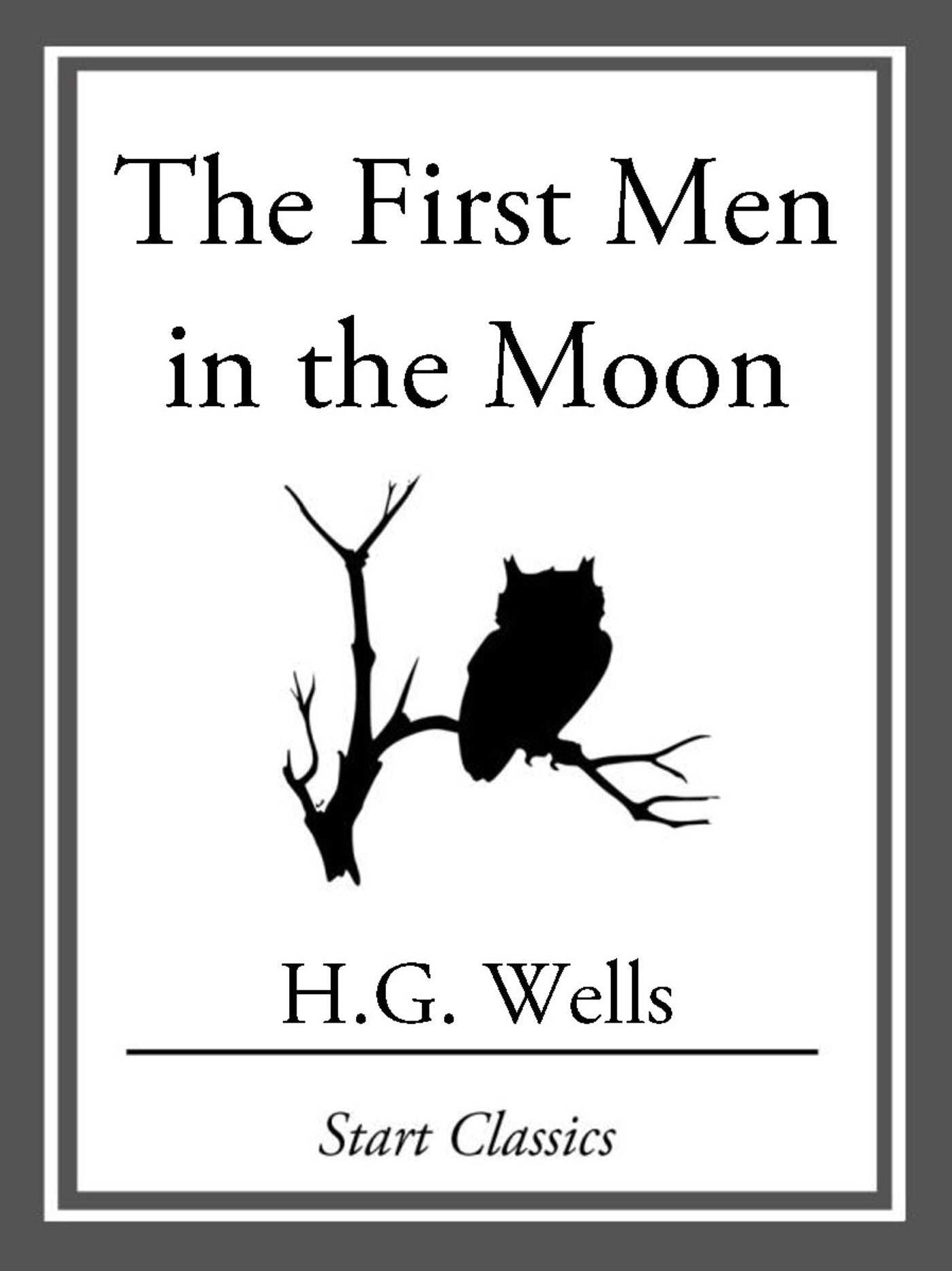 The First Men in the Moon