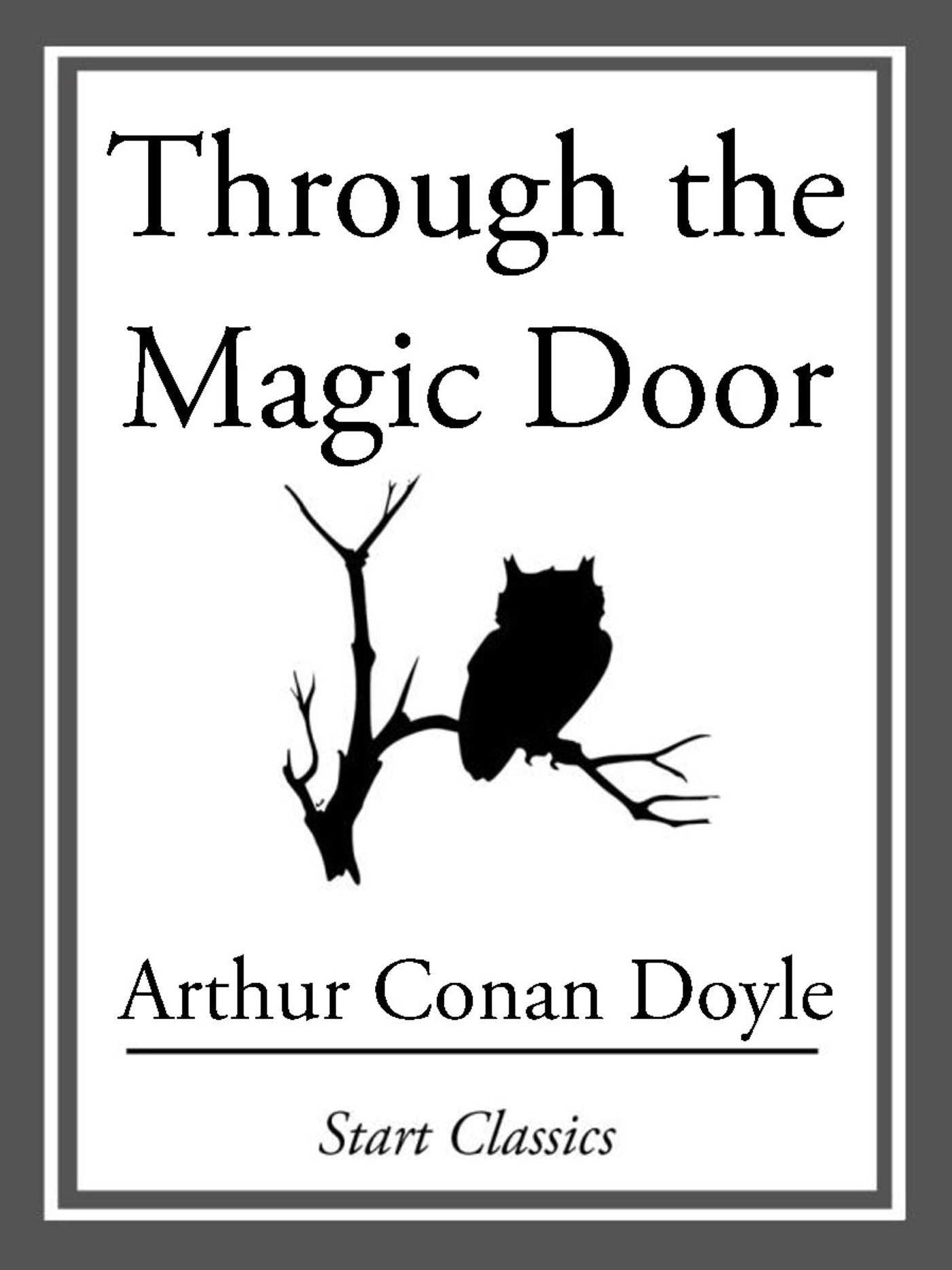 Through the Magic Door