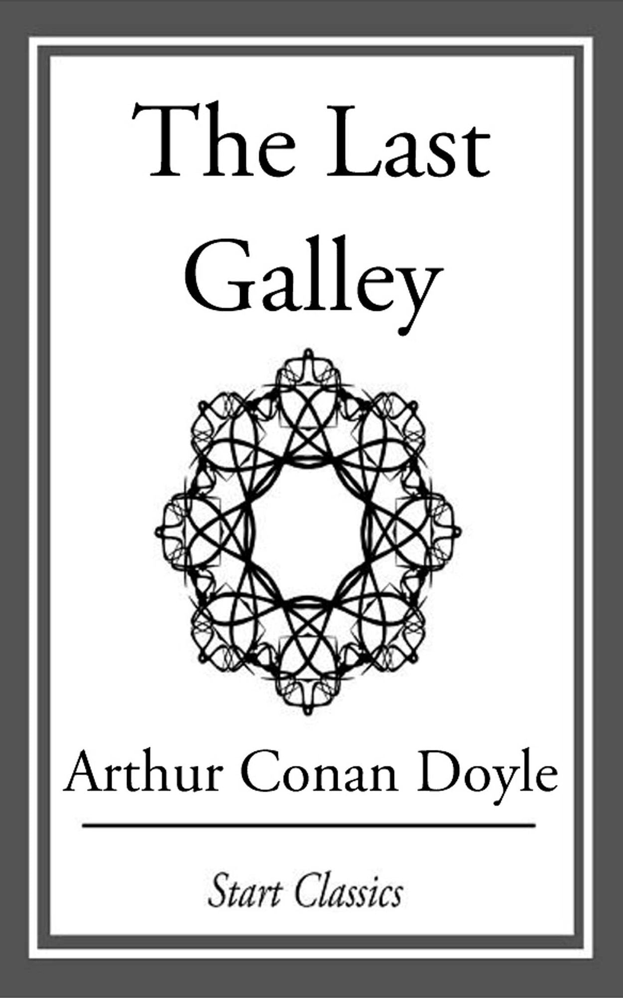 The Last Galley