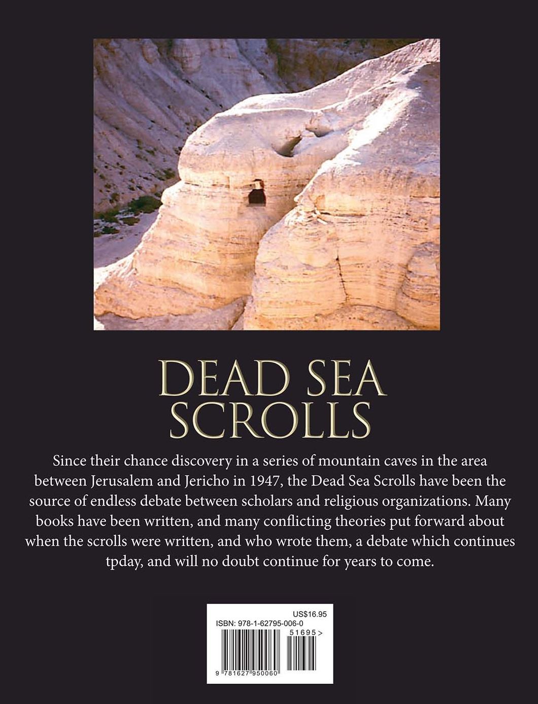 Dead Sea Scrolls: Their History and Myths Revealed