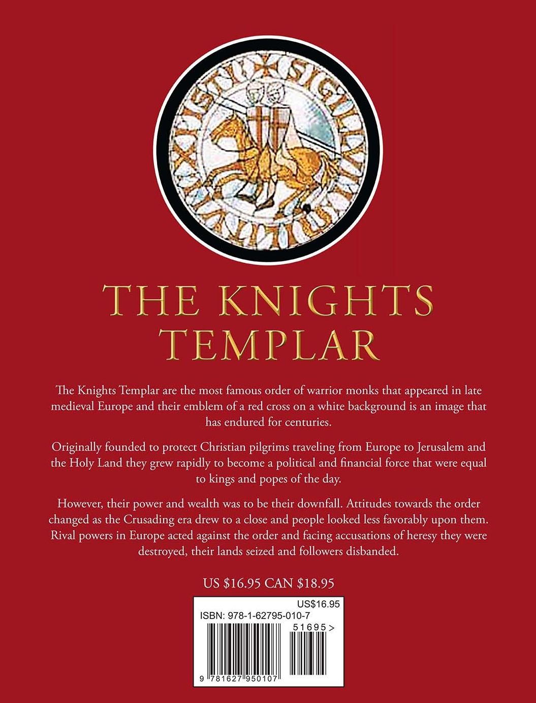 The Knights Templar: Their History and Myths Revealed