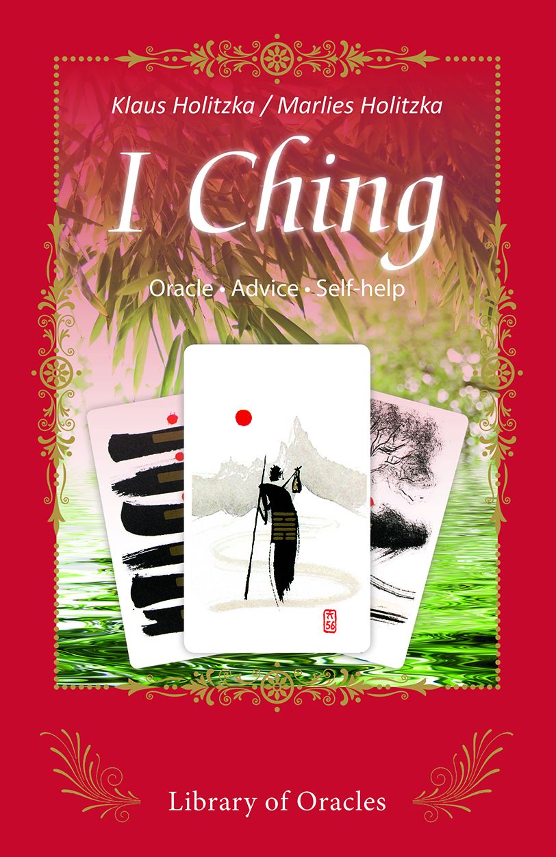 I Ching: The Chinese Book of Changes