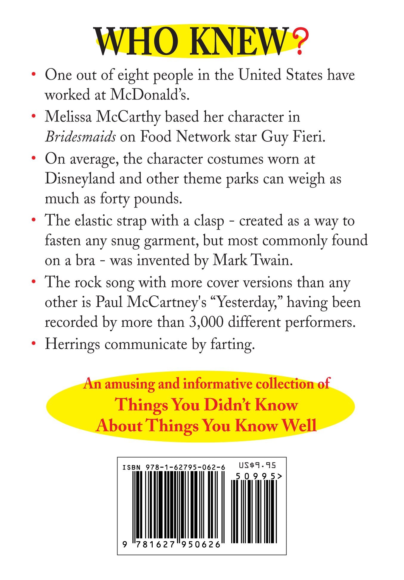 Who Knew?: Things You Didn't Know About Things You Know Well