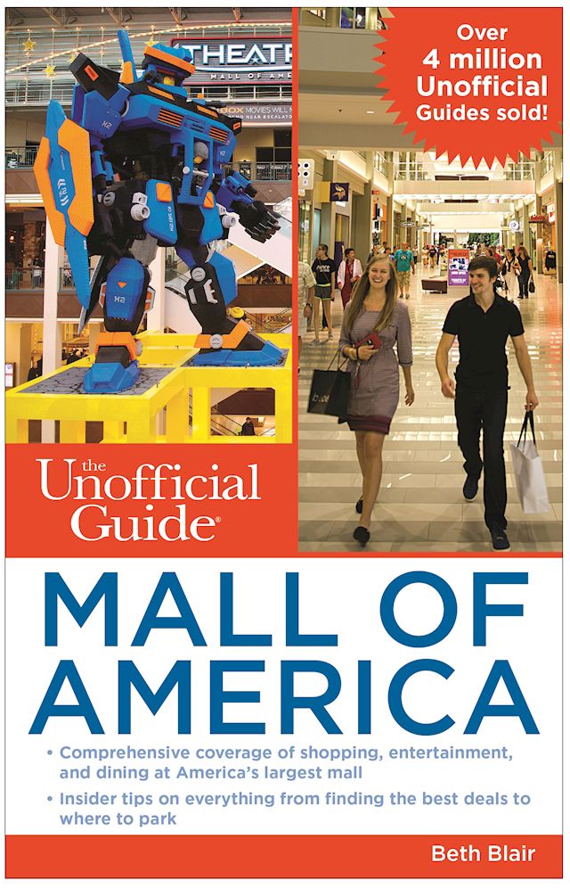 The Unofficial Guide to Mall of America