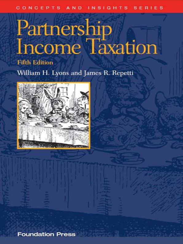 Partnership Income Taxation, 5th (Concepts and Insights Series)