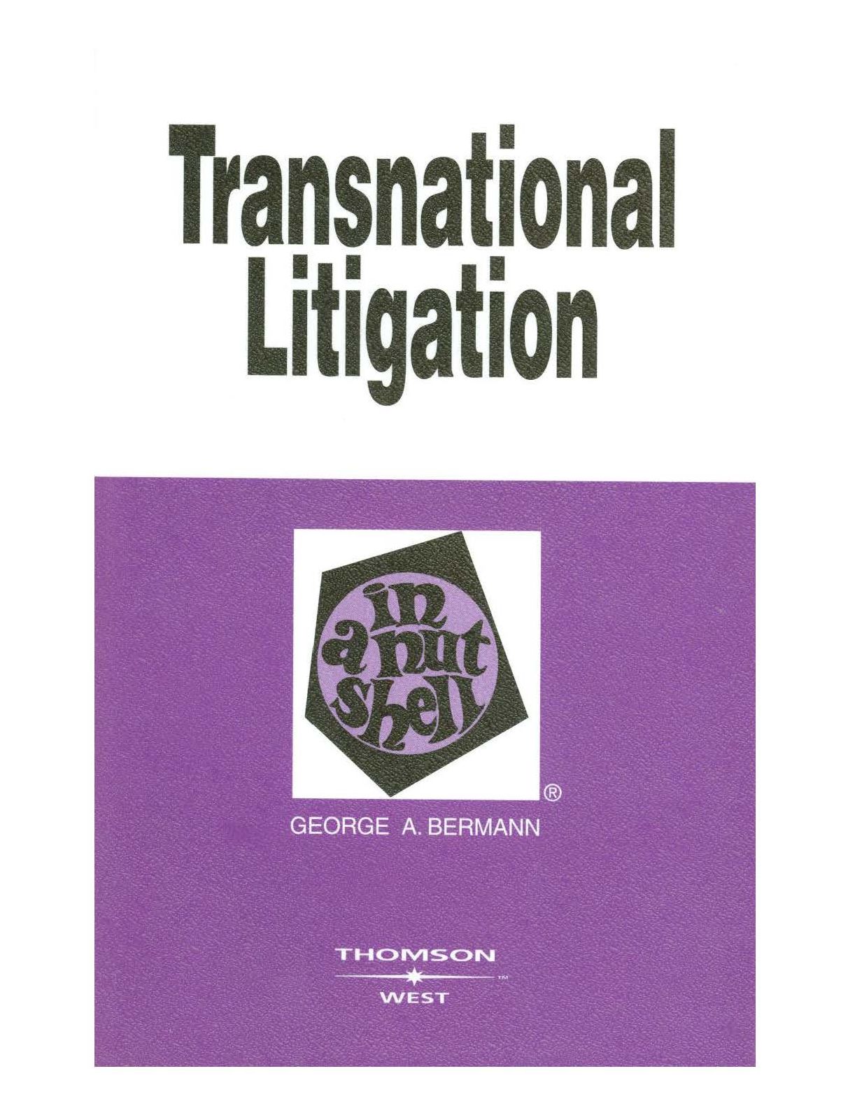 Transnational Litigation In a Nutshell