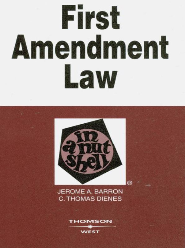 First Amendment Law in a Nutshell, 4th