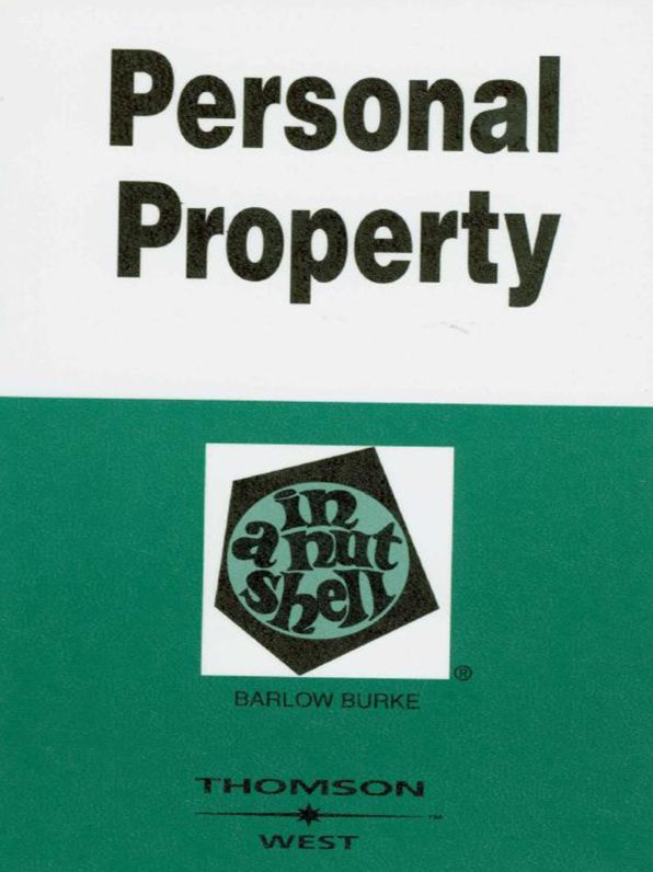 Personal Property in a Nutshell, 3d