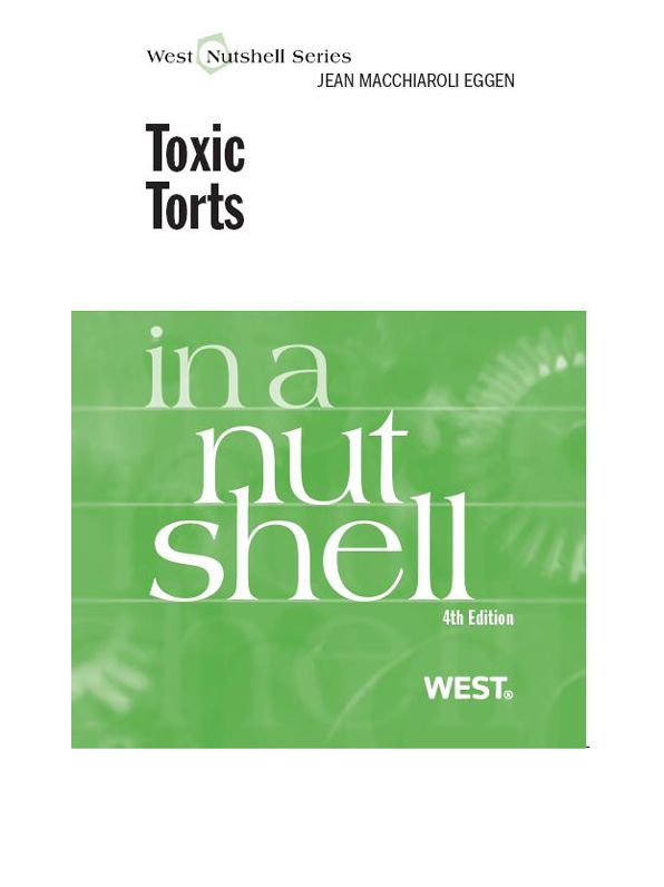 Eggen's Toxic Torts in a Nutshell, 4th