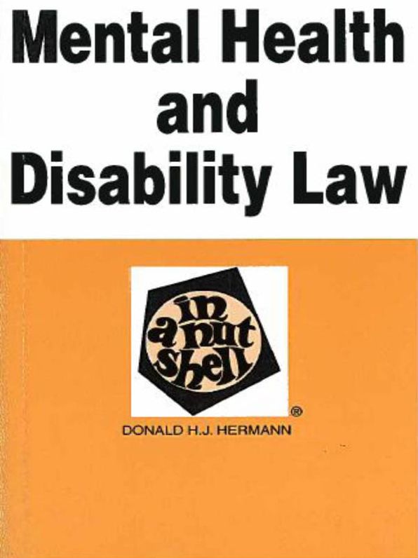 Hermann's Mental Health and Disability Law in a Nutshell