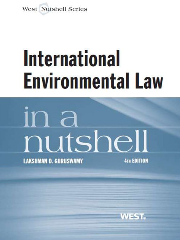 International Environmental Law in a Nutshell