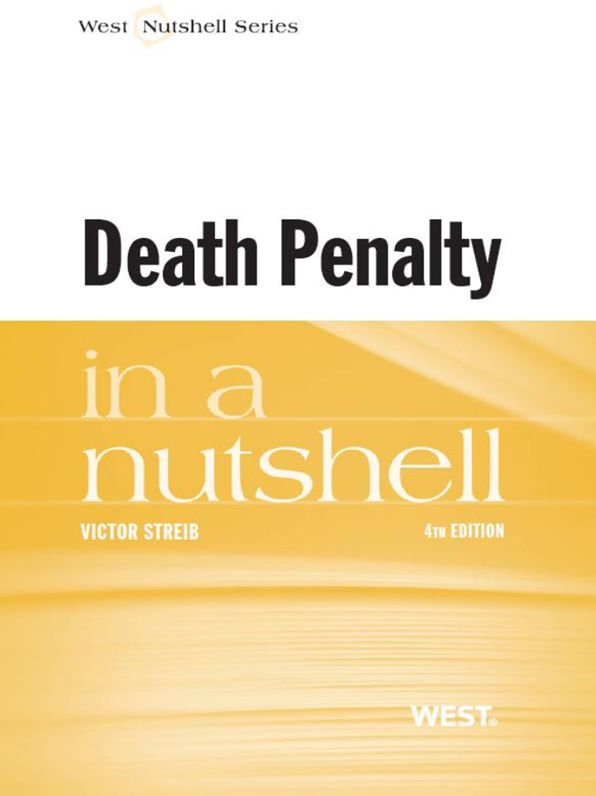 Streib's Death Penalty in a Nutshell, 4th