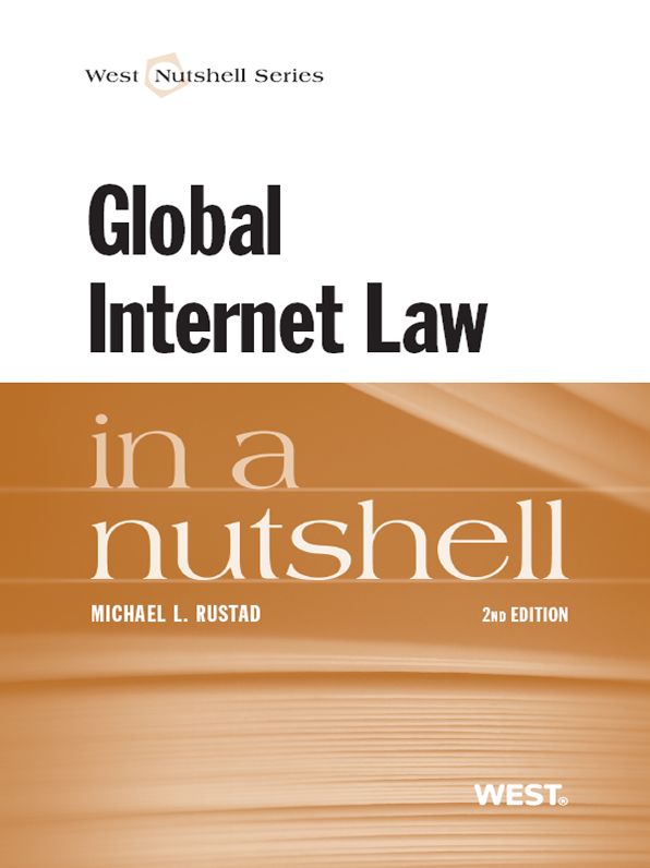 Global Internet Law in a Nutshell, 2d