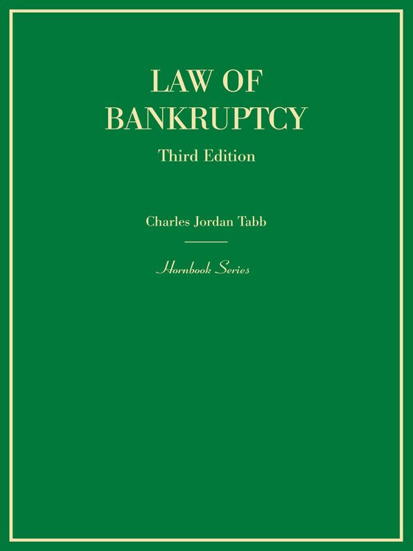 Law of Bankruptcy (Hornbook Series)