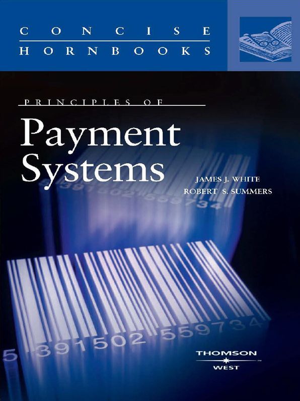 Principles of Payment Systems (Concise Hornbook Series)