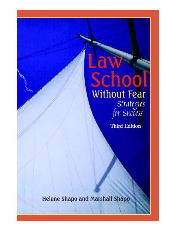 Law School Without Fear: Strategies Forsuccess