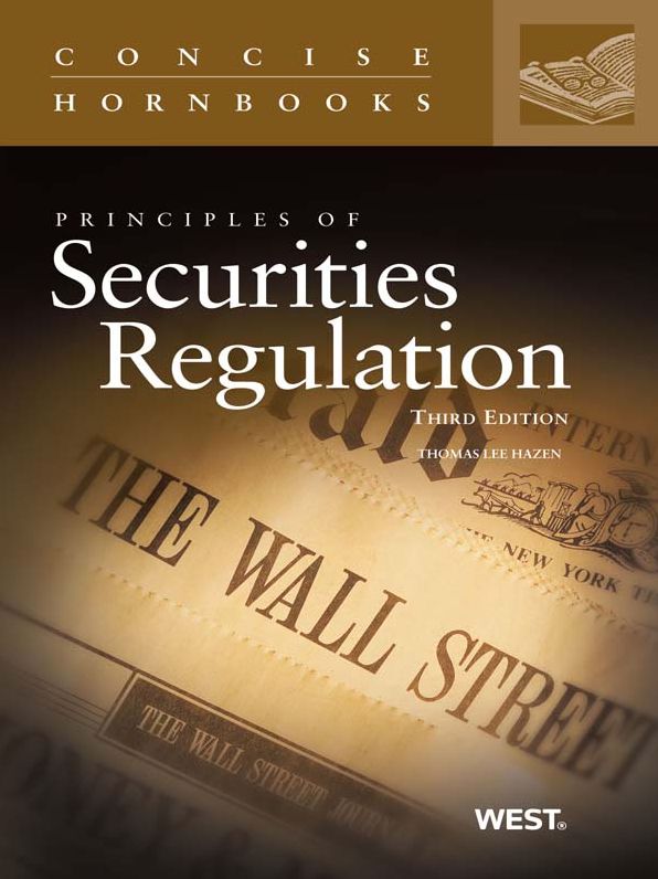 Principles of Securities Regulation, 3d (Concise Hornbook Series)
