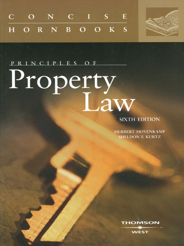 Principles of Property Law, 6th (Concise Hornbook Series)