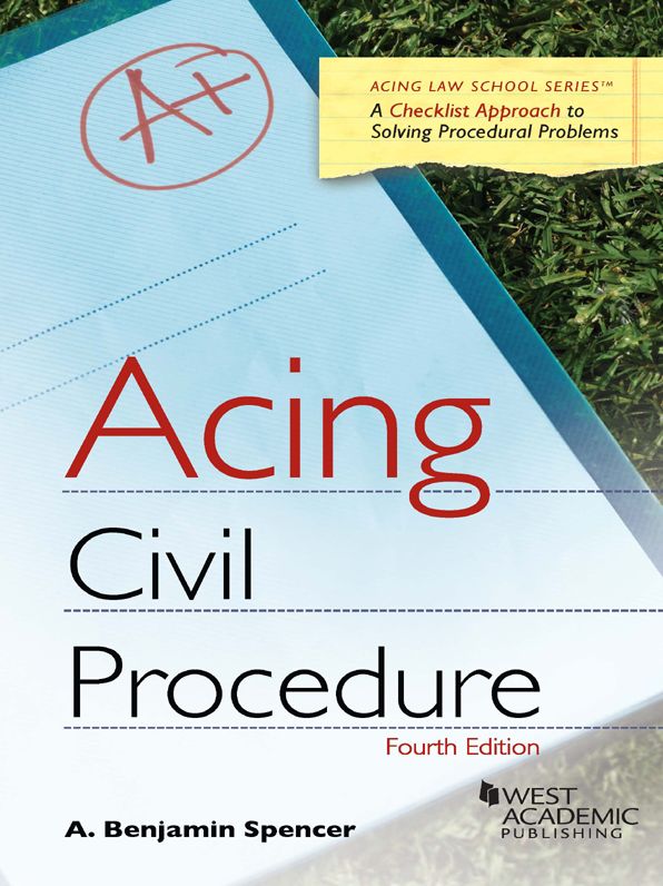 Acing Civil Procedure, 4th
