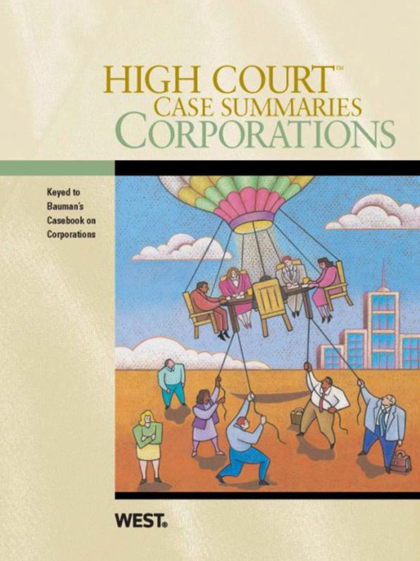 High Court Case Summaries on Corporations, Keyed to Bauman