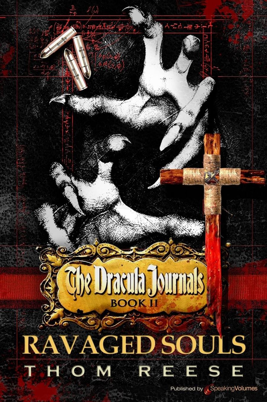 Dracula Journals: Ravaged Souls