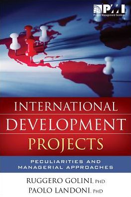 International Development Projects: Peculiarities and Managerial Approaches