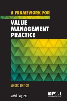 A Framework for Value Management Practice