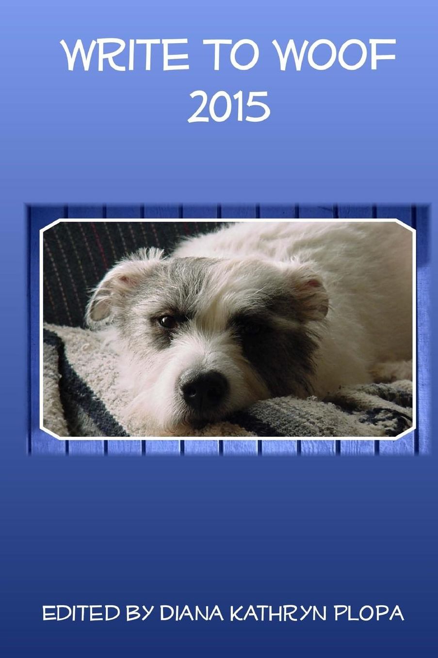 Write To Woof: 2015