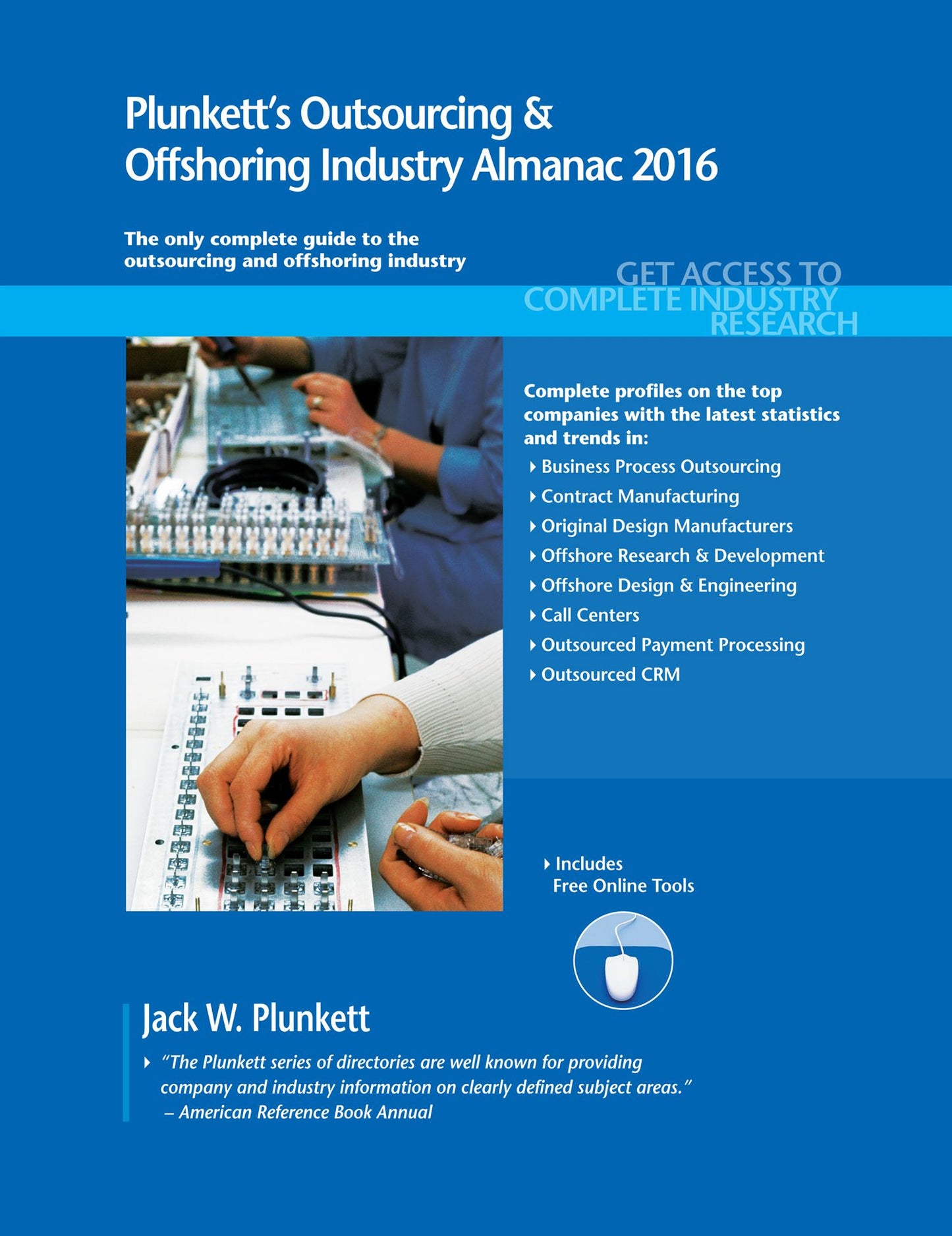 Plunkett's Outsourcing & Offshoring Industry Almanac 2016