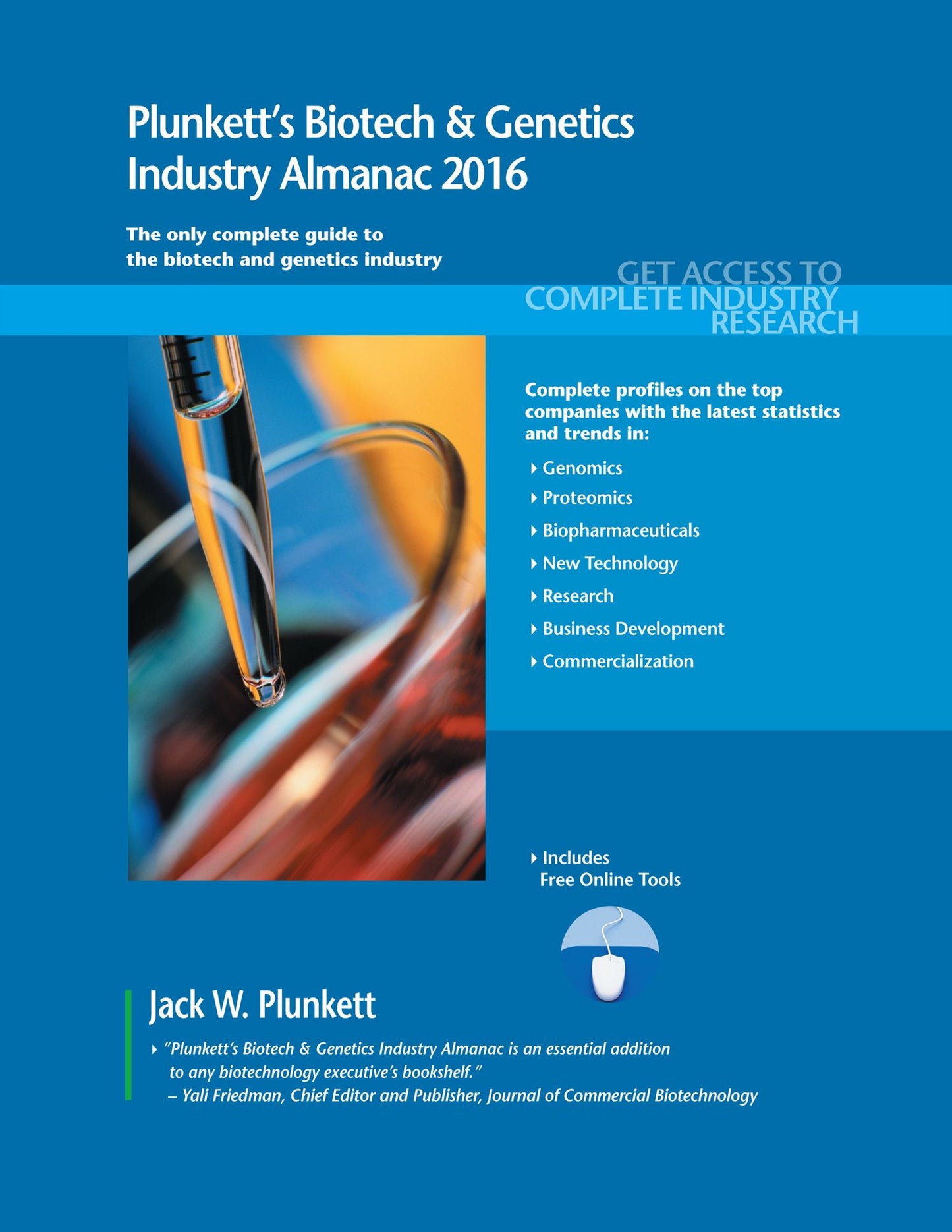 Plunkett's Biotech & Genetics Industry Almanac 2016