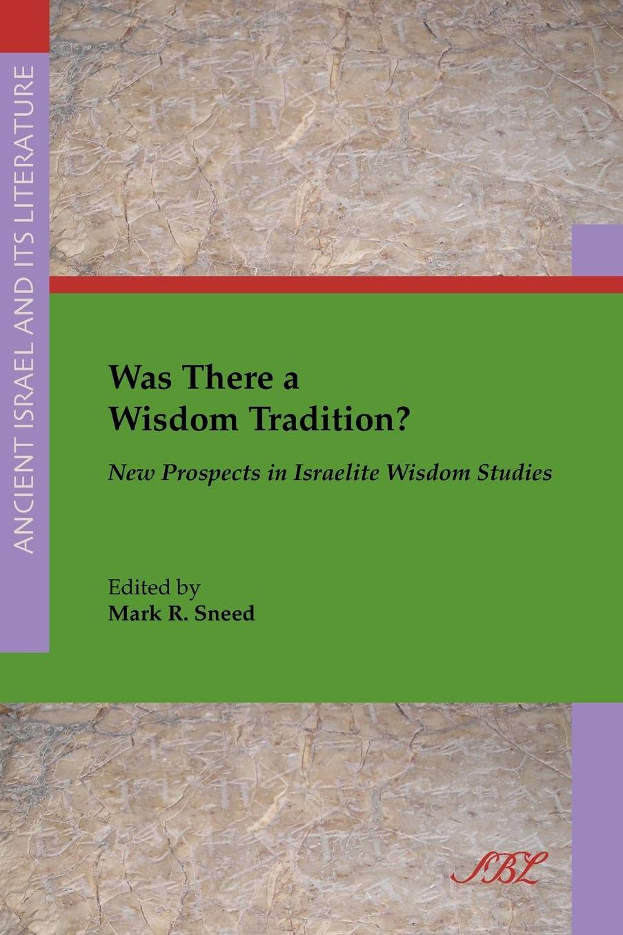 Was There a Wisdom Tradition?