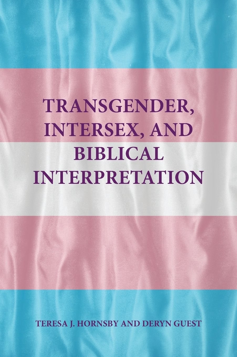 Transgender, Intersex and Biblical Interpretation