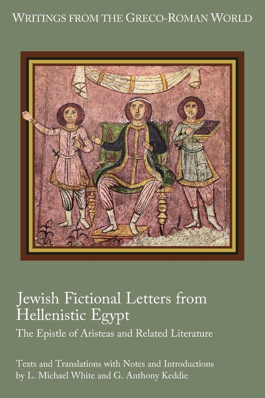 Jewish Fictional Letters from Hellenistic Egypt