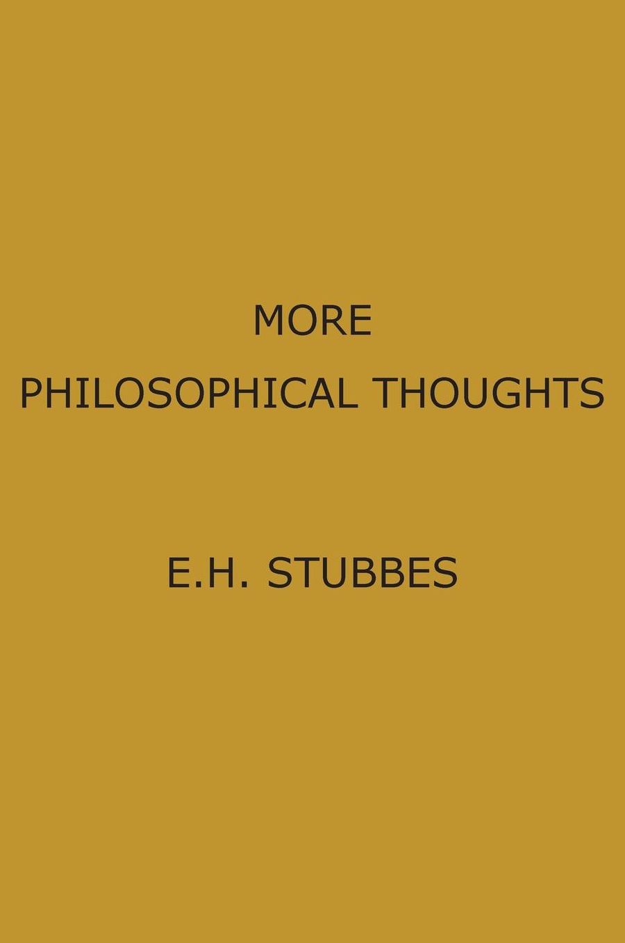 More Philosophical Thoughts