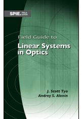 Field Guide to Linear Systems in Optics