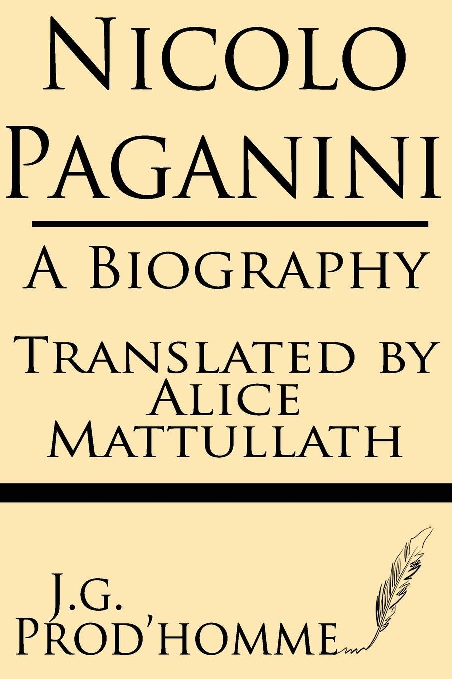 Nicolo Paganini: A Biography