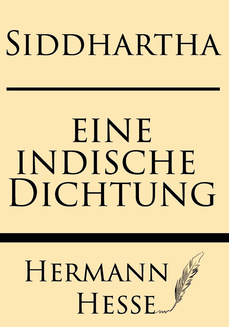 Siddhartha: eine indishce Dichtung