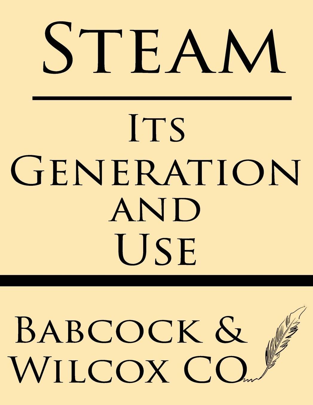 Steam: its Generation and Use