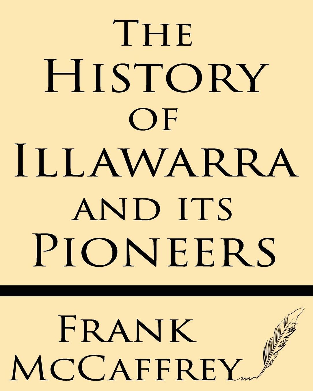 The History of Illawarra and its Pioneers