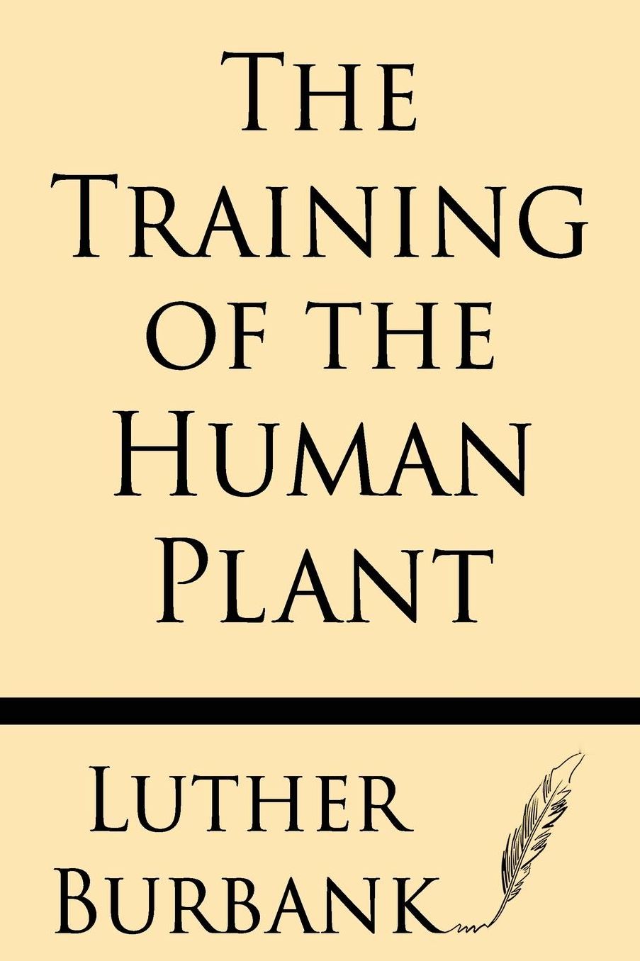 The Training Of The Human Plant