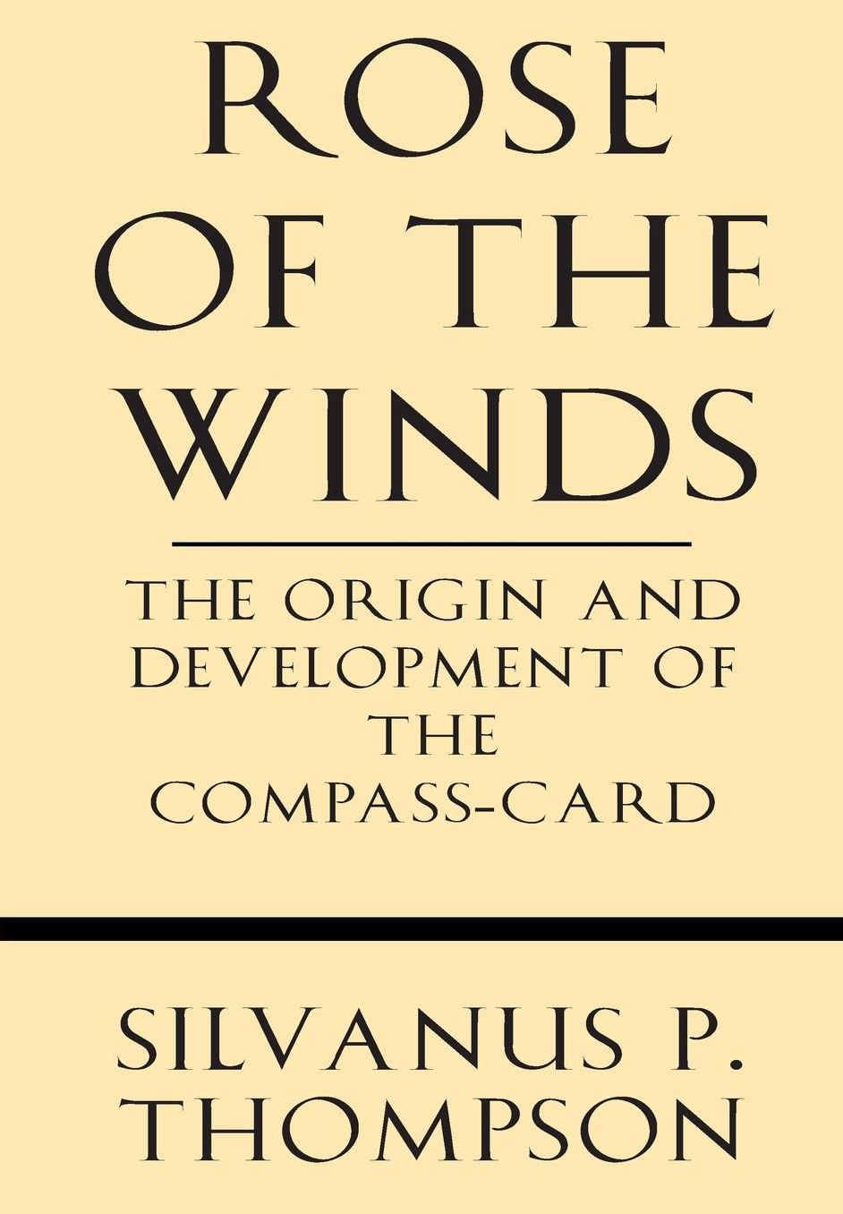Rose of the Winds: the Origin and Development of the Compass-Card