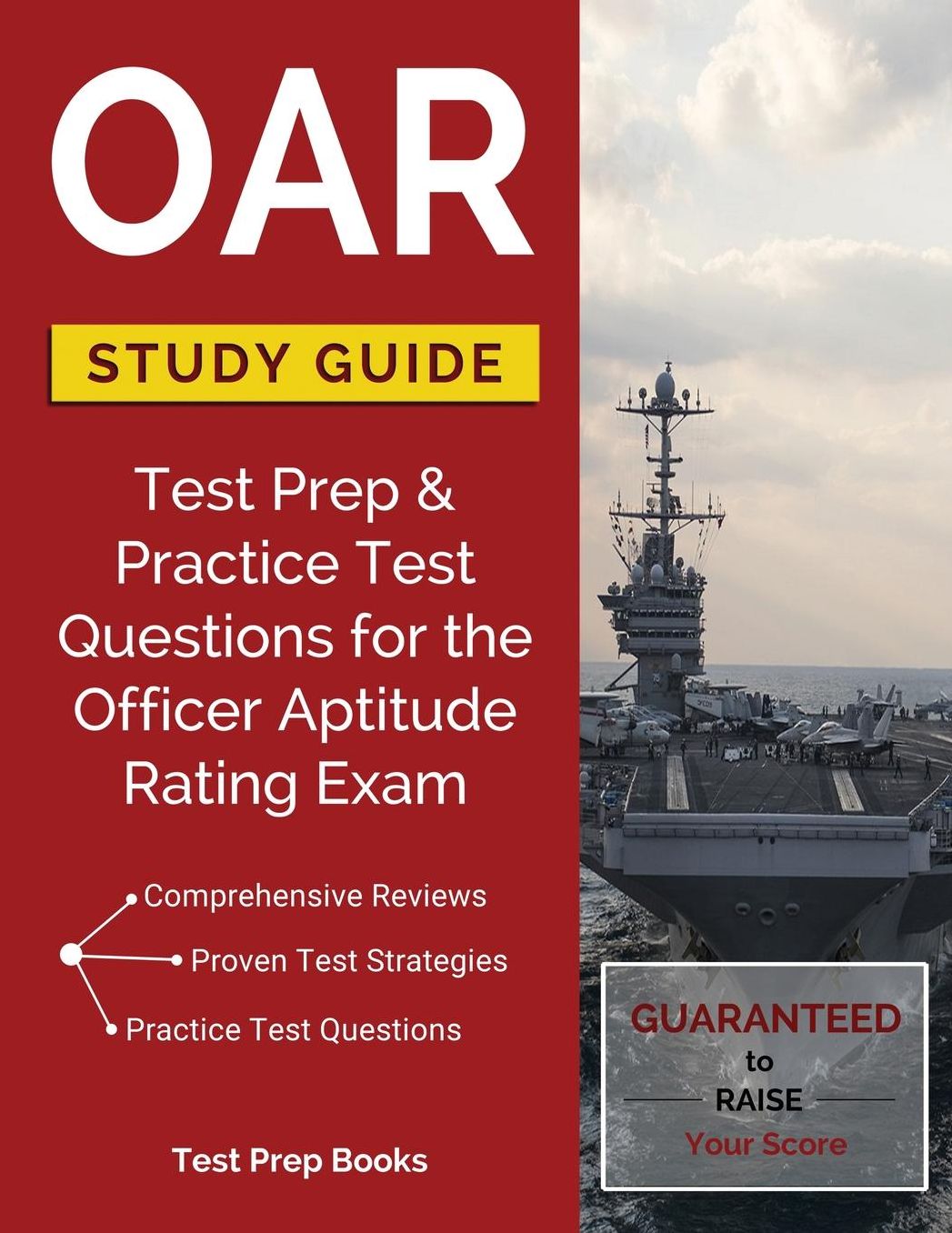 OAR Study Guide: Test Prep & Practice Test Questions for the Officer Aptitude Rating Exam