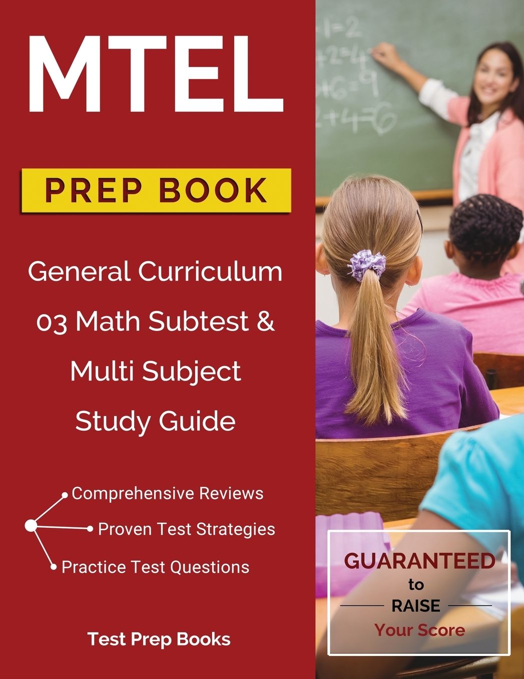 MTEL General Curriculum 03 Math Subtest & Multi Subject Study Guide Prep Book