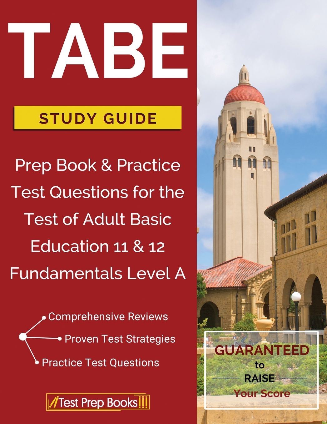 TABE Test Study Guide: Prep Book & Practice Test Questions for the Test of Adult Basic Education 11 & 12 Fundamentals Level A