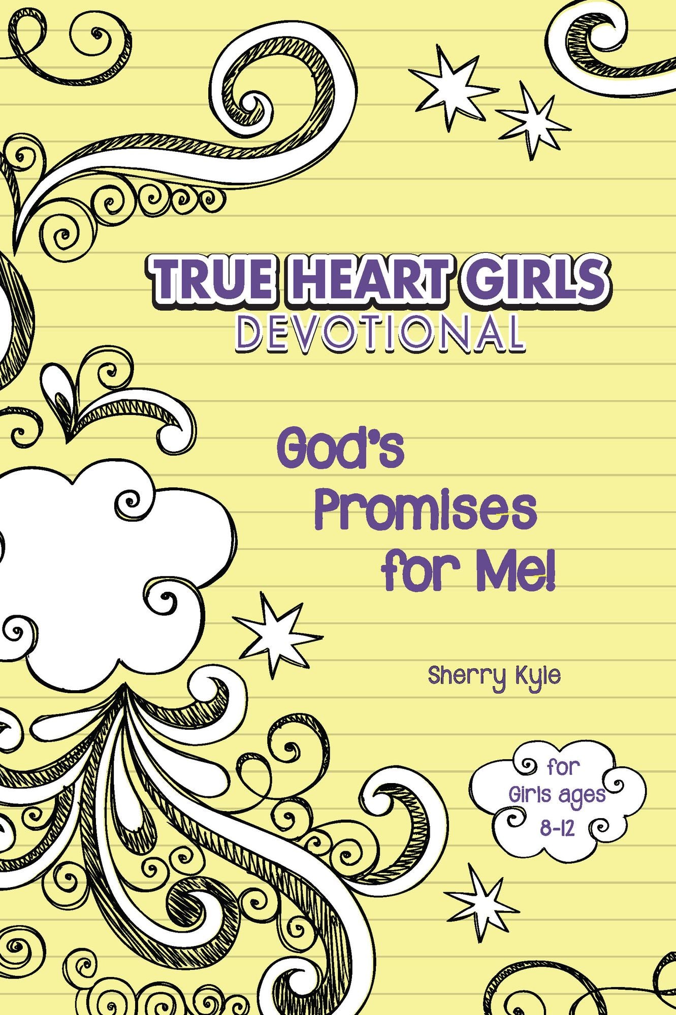 Kidz: True Heart Girls: God's Promises