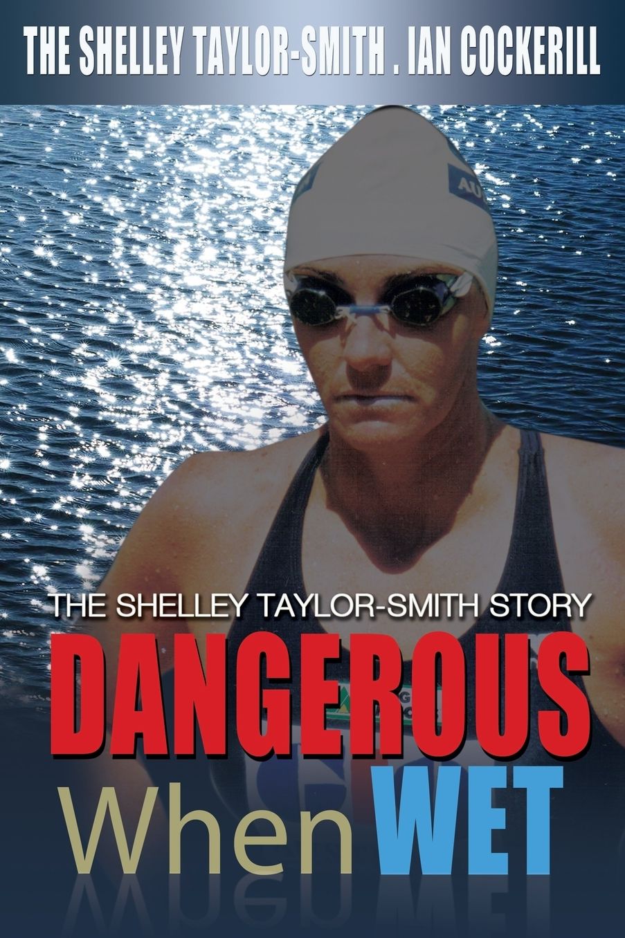 Dangerous When Wet