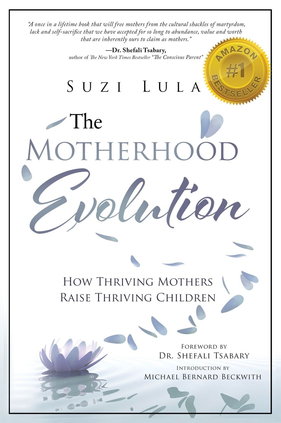 The Motherhood Evolution: How Thriving Mothers Raise Thriving Children