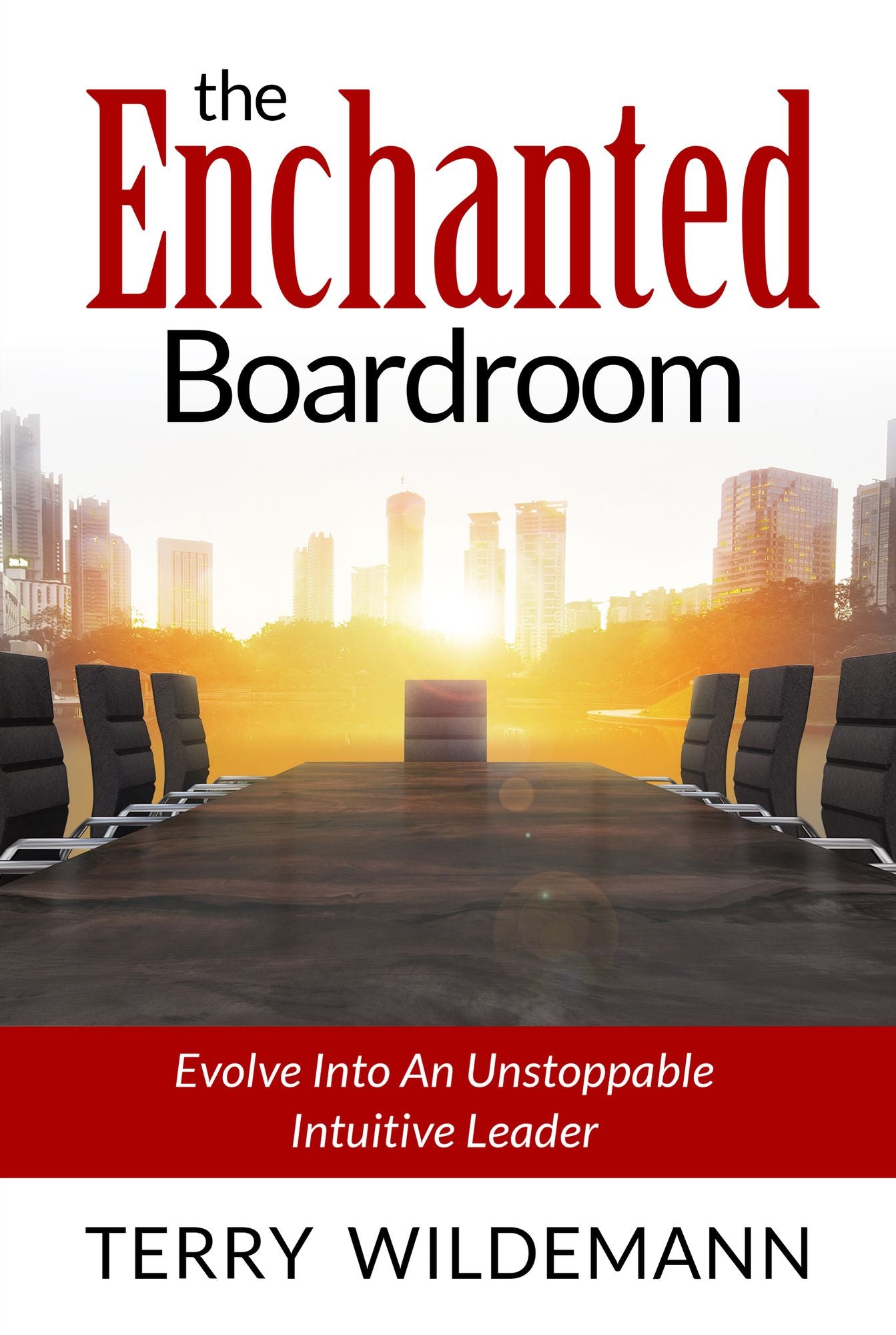 The Enchanted Boardroom