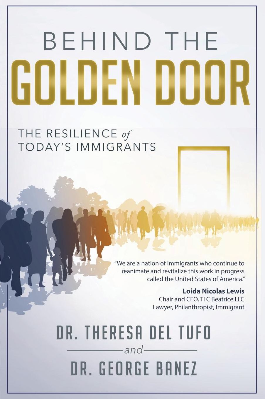 Behind The Golden Door: The Resilience of Today's Immigrants