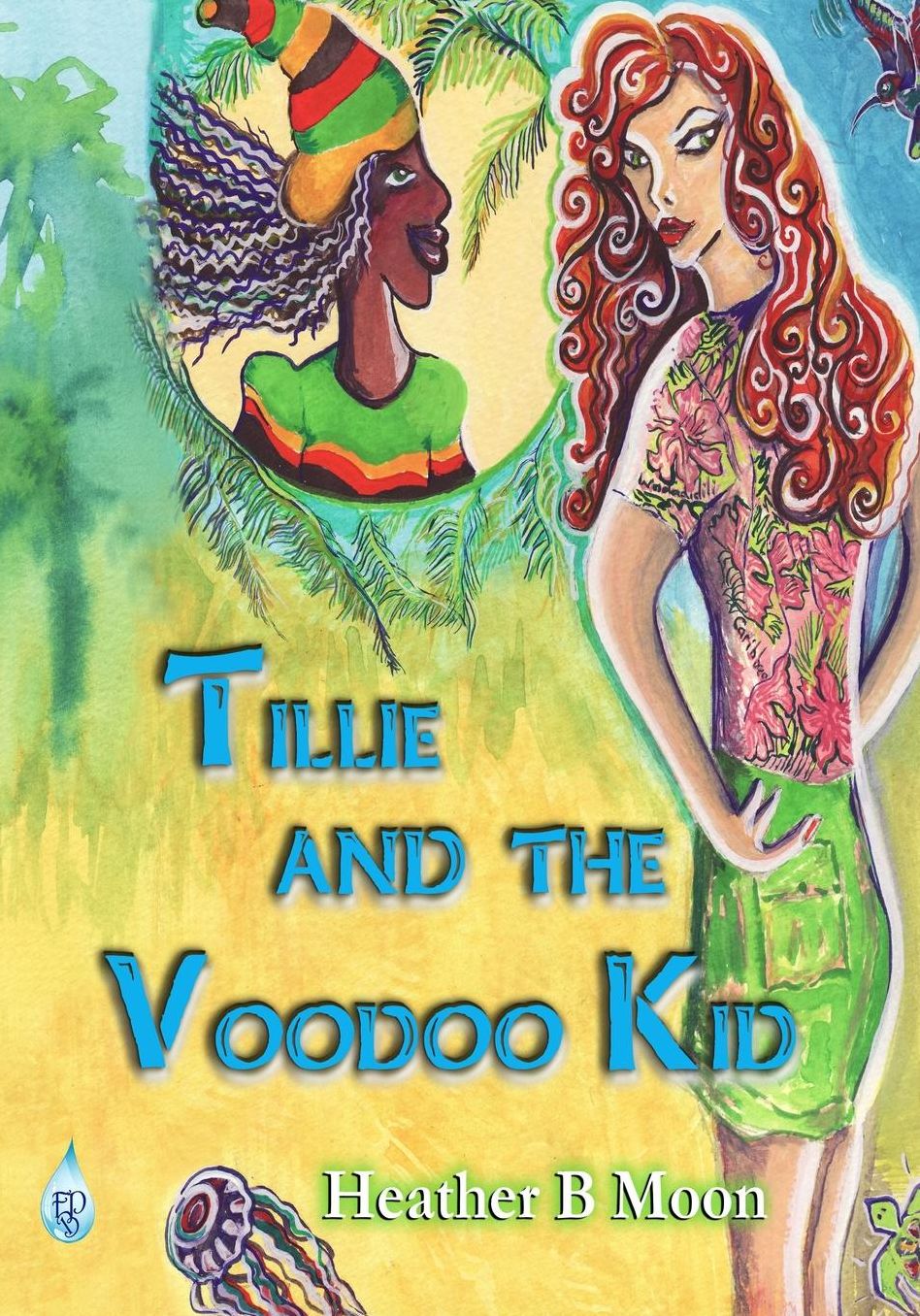 Tillie and the Voodoo Kid